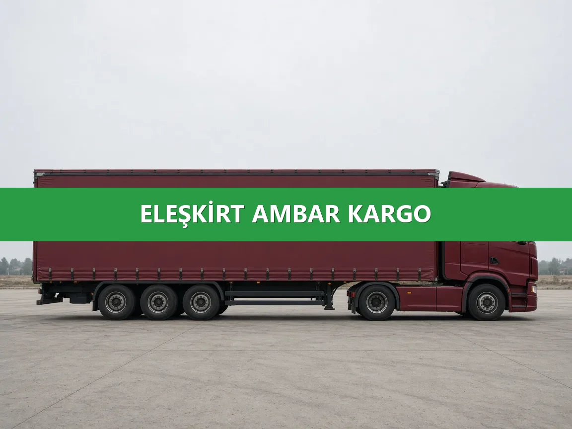 Eleşkirt Ambar Kargo